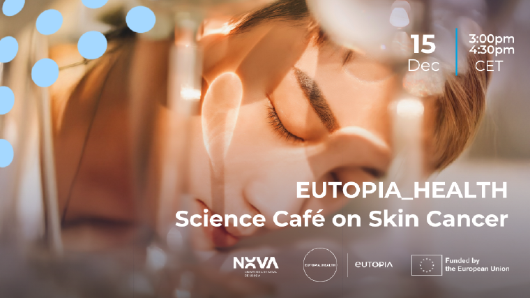 EUTOPIA_HEALTH Science Cafe in Lisbon on Skin Cancer